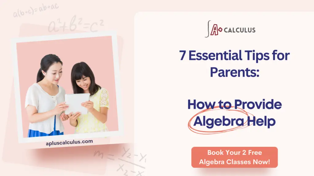 algebra help - tips for parents